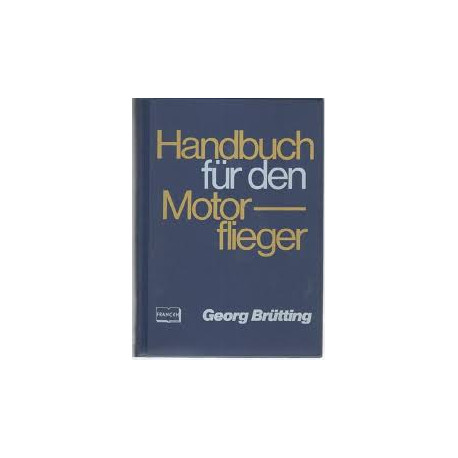 HANDBUCH FÜR DEN MOTOR FLIEGER