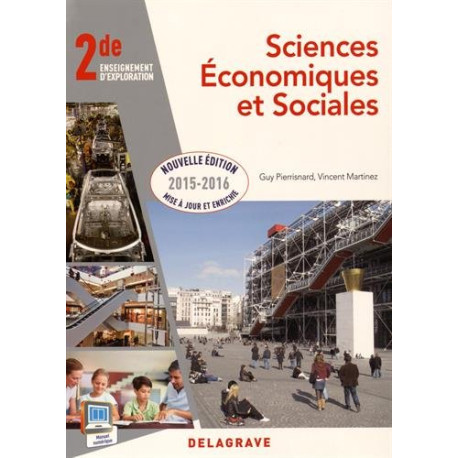 Sciences économiques et sociales 2de : Livre de l'élève