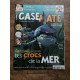 Casemate Nº 58 Les crocs de la mer avril 2013