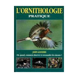 L'ornithologie pratique