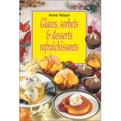 Glaces sorbets et desserts rafraîchissants