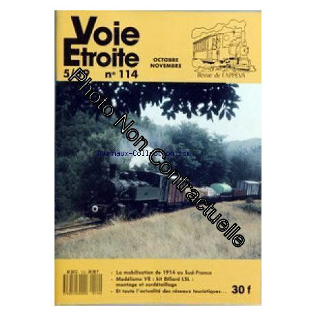 VOIE ETROITE [No 114] du 01/10/1989 - LA MOBILISATION DE 1914 AU...