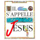 Il s'appelle Jésus tome 6