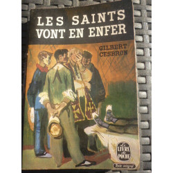 LES SAINTS VONT EN enfer Le livre de poche