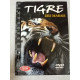 DVD Documentaire. Le tigre des marais