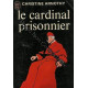 Le cardinal prisonnier