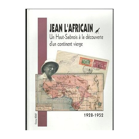 JEAN L'AFRICAIN haut saônois à la découverte continent vierge