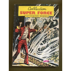 Collection Super Force N° 8 : Force X contre force Zéro