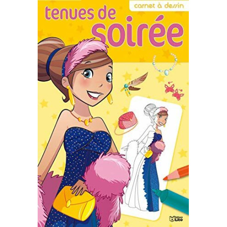 Carnet a Dessin : Tenues de Soiree - Dès 6 ans