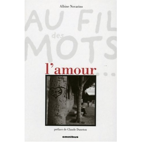 Au fil des mots : L'amour