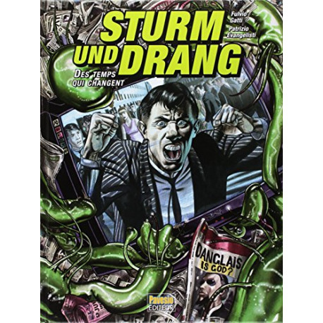 Sturm und Drang - Des temps qui changent