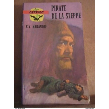 Pirate de la steppe