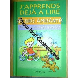 J'apprends Deja A Lire - Histoires Amusantes