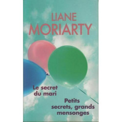 Le secret du mari / Petits secrets grands mensonges