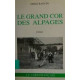 Le grand cor des alpages - poèmes