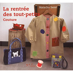 La rentrée des tout-petits : Couture