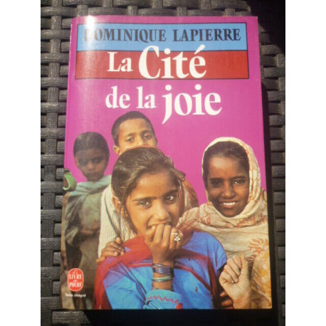 d lapierre La Cité de La joie Le livre de poche