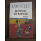 Petits Classiques larousse Texte intégral Le Neveu de Rameau