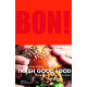 Bon ! Trash Good Food