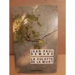 jean paul Demure La culotte de La mort rivagesnoir