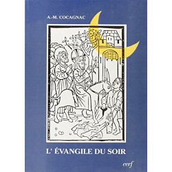 L'Évangile du soir