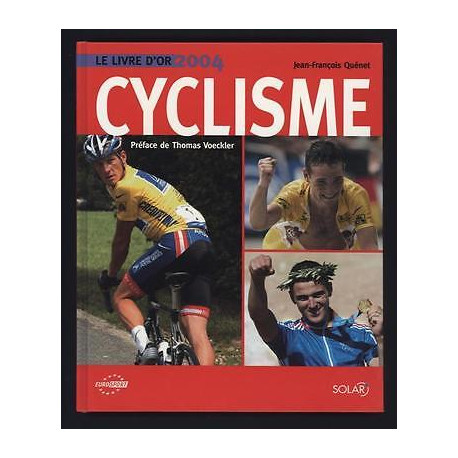 jean françois QUENET Cyclisme Le livre d'Or