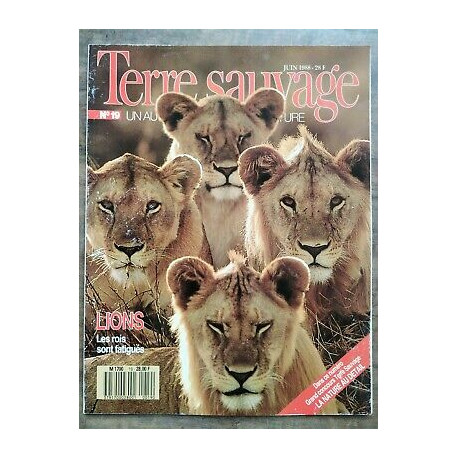 Terre Sauvage n19 Juin 1988 Lions Le rois sont fatigués