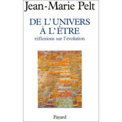 De L'univers A L'etre- Reflexions Sur L'evolution