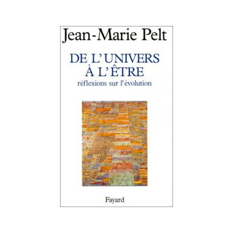 De L'univers A L'etre- Reflexions Sur L'evolution