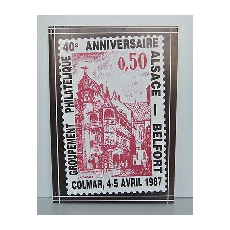 Brochure 40e Anniversaire Du Groupement Philatélique alsace belfort