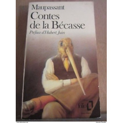 Contes de la Bécasse préface d'Hubert Juin