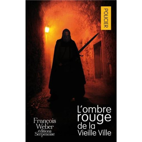 L'ombre rouge de la Vieille Ville