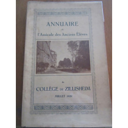 Annuaire de l'Amicale des Anciens Elèves du Collège de zillisheim...