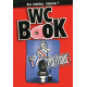 Wc Book Politique - Aux chiottes citoyens