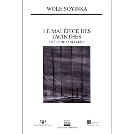 Le Maléfice des jacinthes (o^péra de Tania Leon