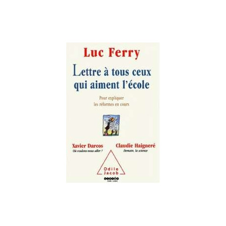 Lettre à tous ceux qui aiment l'école