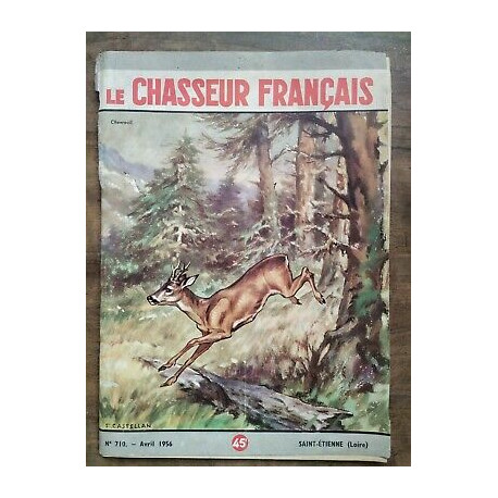 Le Chasseur Français Nº 710 Avril 1956