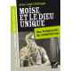 Récits d'historien Moïse et le Dieu unique