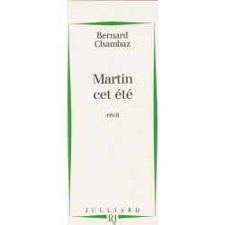 Martin cet ete