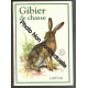 Gibier De Chasse