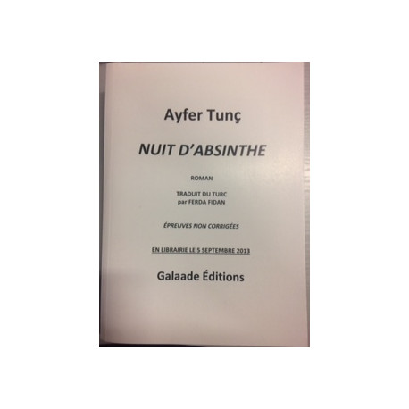 NUIT D'ABSINTHE - Epreuves non corrigées