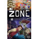 La Zone - Tome 3 : Les porteurs du pouvoir