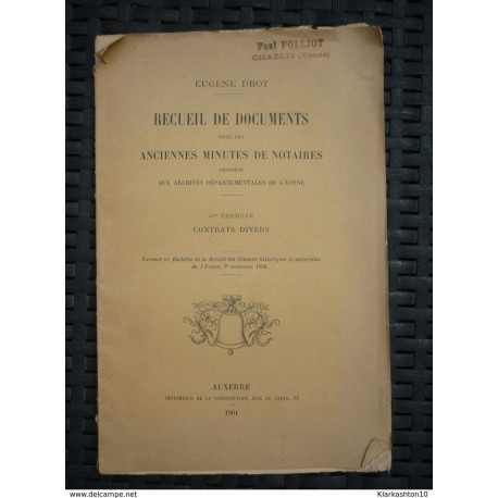 Recueil de documents tirés des anciennes minutes de notaires