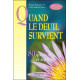 Quand le deuil survient - 80 questions et réponses