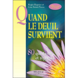 Quand le deuil survient - 80 questions et réponses