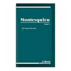 Montesquieu ou la science politique Tome 2