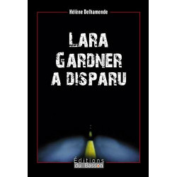 Lara gardner a disparu