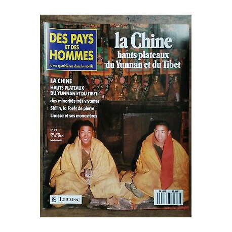 Des Pays et Des Hommes Nº20 La Chine Hauts plateaux du Yunnan 1990