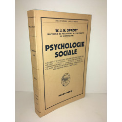 Sprott PSYCHOLOGIE SOCIALE Bibliothèque Scientifique PAYOT BEL EX