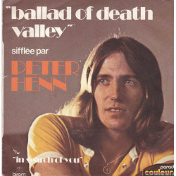 "Ballad Of Death Valley" Sifflée par Peter Henn